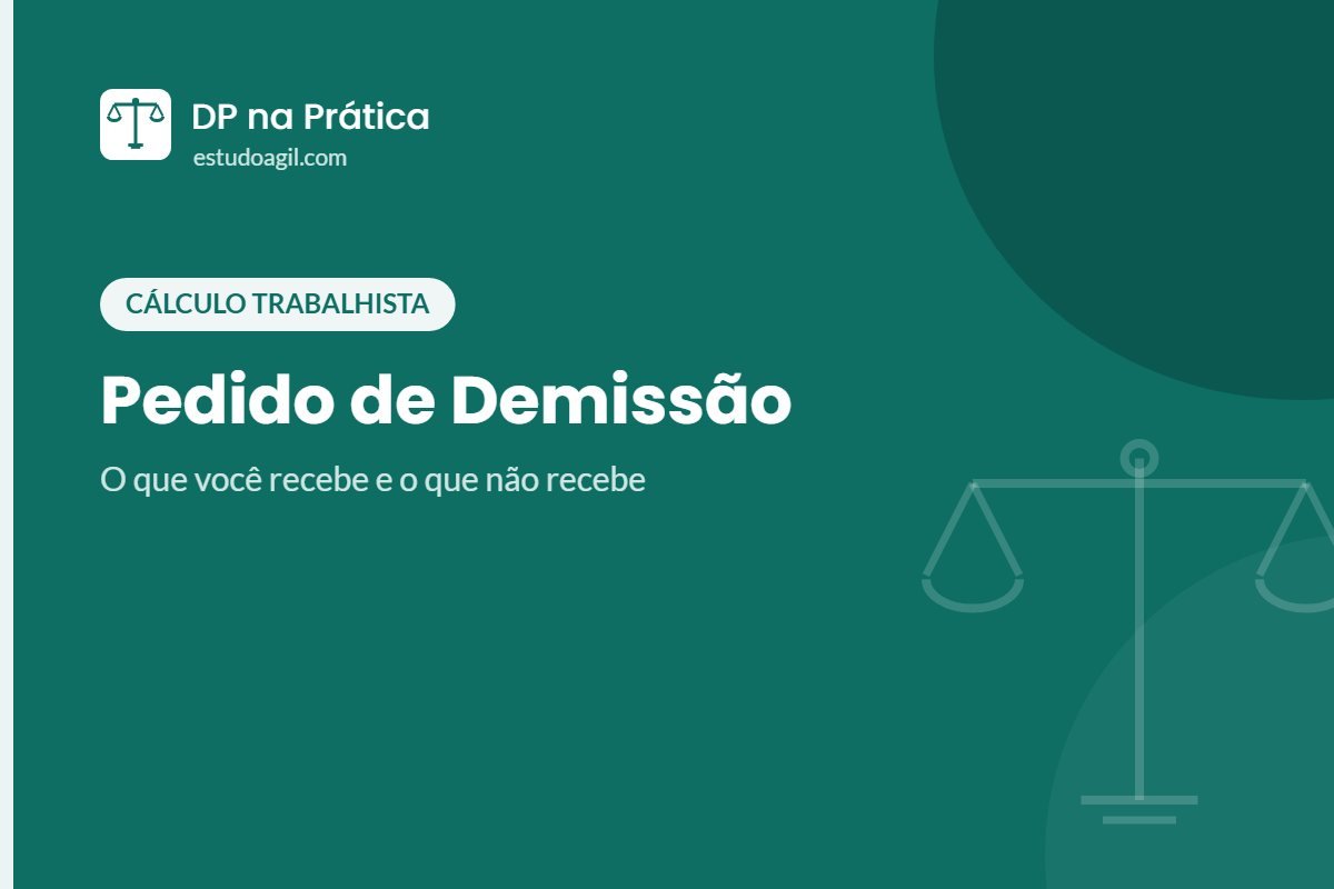 Pedido de demissão: o que você recebe (e o que não recebe)